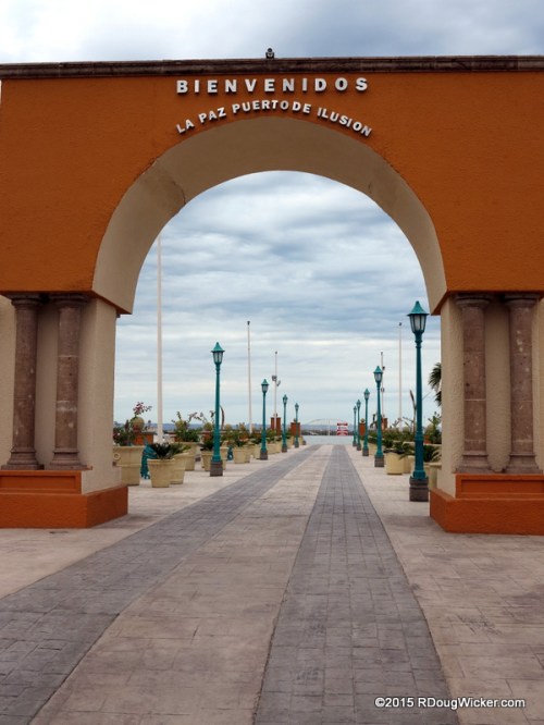 Very Welcome to La Paz (Peace), Port of Illusion
